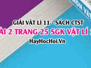 Giải bài 2 trang 25 Vật lý 11 SGK Chân trời sáng tạo